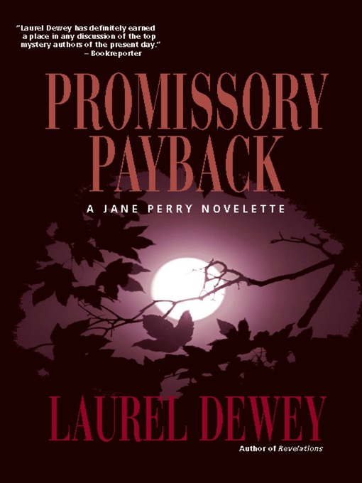 Title details for Promissory Payback by Laurel Dewey - Available